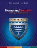 Homeland Security and Emergency Medical Response