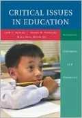 Critical Issues in Education: Dialogues and Dialectics