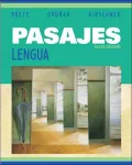 Pasajes: Lengua Student Edition with OLC Bind-in Card