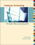 Computer Accounting with Microsoft Office Accounting 2007 w/ CD