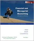 Financial and Managerial Accounting: (Chapters 12-24) softcover with Working Papers, Vol. 2