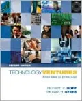 Technology Ventures: From Idea to Enterprise