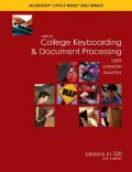 Gregg College Keyboading and Document Processing (GDP); Microsoft Word 2007 Update, Lessons 61-120 Text