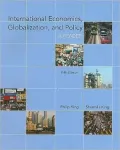 International Economics, Globalization, and Policy: A Reader