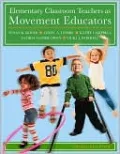 Elementary Classroom Teachers as Movement Educators