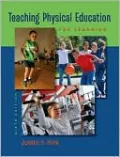Teaching Physical Education for Learning