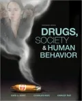 Drugs, Society, and Human Behavior