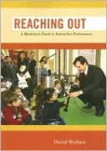 Reaching Out: A Musician's Guide to Interactive Performance