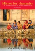 Mirror for Humanity: A Concise Introduction to Cultural Anthropology
