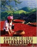Applying Cultural Anthropology: An Introductory Reader