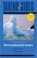 Taking Sides: Clashing Views on Environmental Issues