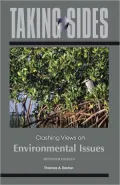 Taking Sides: Clashing Views on Environmental Issues