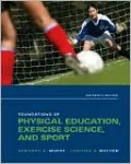 Foundations of Physical Education, Exercise Science, and Sport