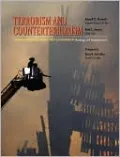 Terrorism and Counterterrorism: Understanding the New Security Environment, Readings and Interpretations