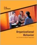 Organizational Behavior: An Evidence-Based Approach
