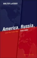 America, Russia and the Cold War 1945-2006