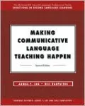 Making Communicative Language Teaching Happen