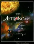Astronomy Journey to the Cosmic Frontier Volume 2: Stars and Galaxies