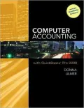 Computer Accounting with QuickBooks Pro 2008 with Student Data Files and QuickBooks Trial So...