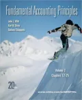 Fundamental Accounting Principles, Vol 2 (Chapters 12-25)