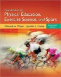 Foundations of Physical Education, Exercise Science, and Sport - 17th Edition
