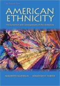 American Ethnicity: The Dynamics and Consequences of Discrimination