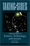 Taking Sides: Clashing Views in Science, Technology and Society 9/E