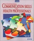 Interpersonal Communication Skills for Health Professionals