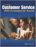 Customer Service: Skills and Concepts for Success