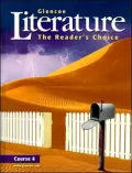 Glencoe Literature Course 4: The Readers Choice