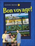 Bon voyage! Level 3, Student Edition