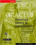 Oracle8 Advanced Tuning and Administration