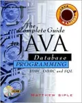 The complete guide to Java database programming