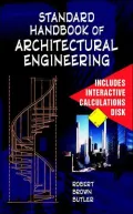 Standard Handbook of Architectural Engineering A Practical Manual for Architects, Engineers,...