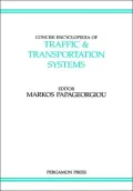 Concise Encyclopedia of Traffic & Transportation Systems