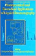 Pharmaceutical and Biomedical Applications of Liquid Chromatography
