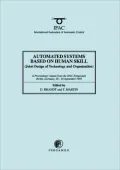 Automated Systems Based On Human Skill (Joint Design Of Technology And Organisation)