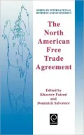 The North American Free Trade Agreement