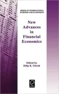 New Advances in Financial Economicsseries in International Business & Economics