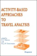 Activity-based Approaches to Travel Analysis