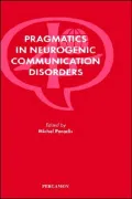 Pragmatics in Neurogenic Communication Disorders