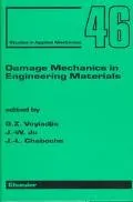 Damage Mechanics in Engineering Materials