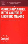 Context-Dependence in the Analysis of Linguistic Meaning, Vol. 11