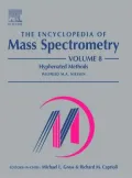 Encyclopedia of Mass Spectrometry: Hyphenated Methods, Vol. 8