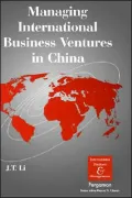 Managing International Business Ventures In China