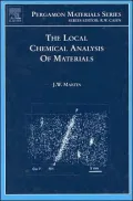 The Local Chemical Analysis of Materials: Pergamon Materials Series