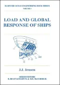 Load and Global Response of Ships, Vol. 4