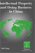 Intellectual Property and Doing Business in China