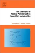 The Chemistry Of Radical Polymerization
