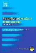Competition And Variation in Natural Languages The Case for Case